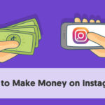 Learn How to Make Money on Instagram with Easy Monetizing Tips Proideators Digital Marketing
