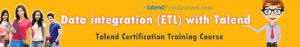 Talend ETL Data Integration-Certification Training Course Proideators
