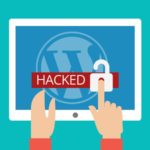 Guidance to Prevent WordPress Site from Getting Hacked