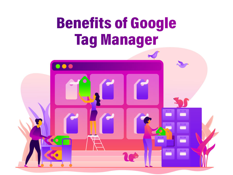 Importance of Google Tag manager for Digital Marketers - ProiDeators Media