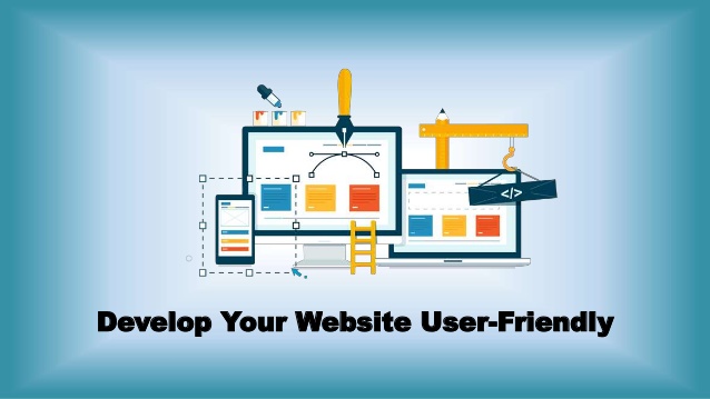 How To Create User-Friendly Websites for Online Business