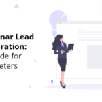 How To Acquire Your Quality Lead With Webinars