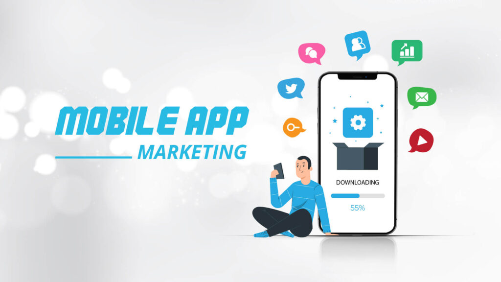 Learn How to Make Use of Mobile App Marketing