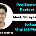 Shreyas-Chavanke-Proideators-Reviews-Digital-Marketing-Trainee-Student-Mumbai