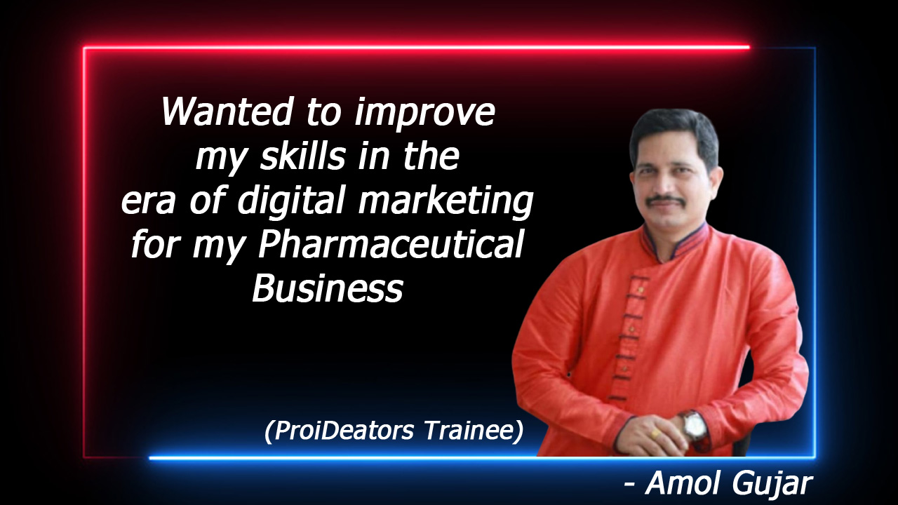 Amol-Gujar-Proideators-Reviews-Digital-Marketing-Course-Student-Thane-Mumbai