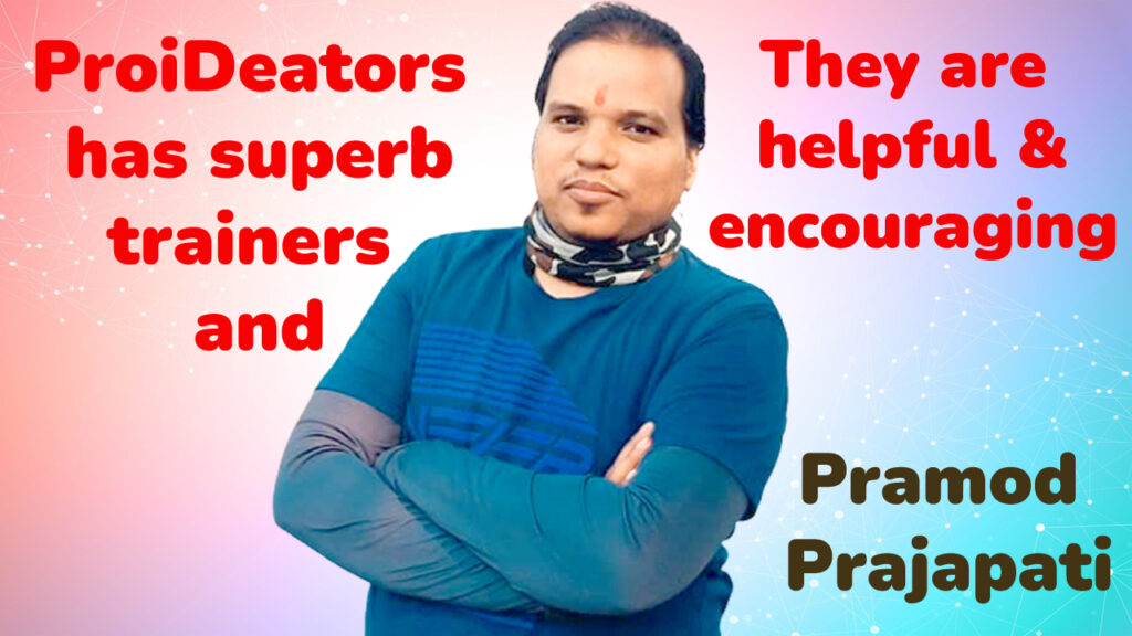 Pramod-Prajapati--ProiDeators-Digital-Marketing-Course
