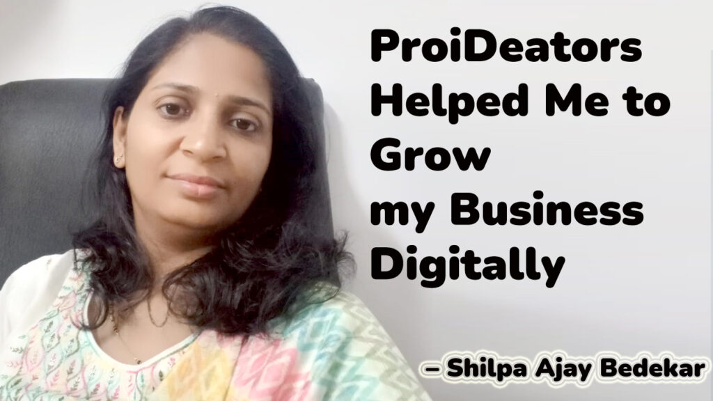 Shilpa-Ajay-Bedekar-ProiDeators-Digital-Marketing-Course