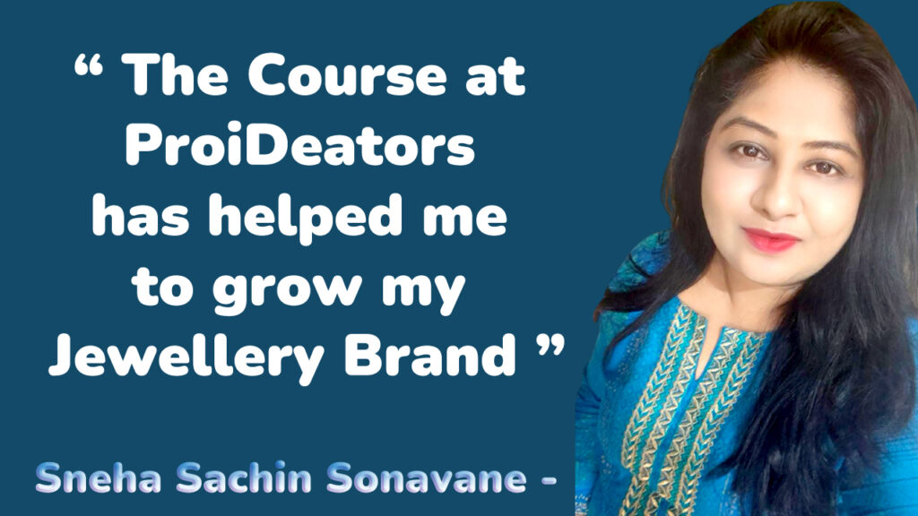 Sneha-Sachin-Sonavane-ProiDeators-Digital-Marketing-Course
