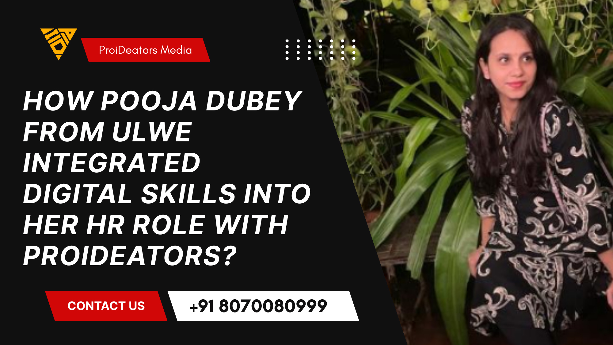 How Pooja Dubey from Ulwe Integrated Digital Skills into Her HR Role ...
